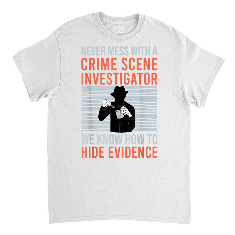 Retro Crime Scene Investigator T Shirt Classic T-shirt by kaykemyjoa | Artistshot