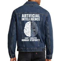 Artificial Intelligence Programmer Brain Human Stupidity Men Denim Jacket | Artistshot