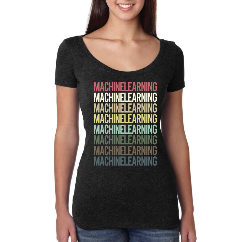 Colorful Text Machine Learning Women's Triblend Scoop T-shirt by temmampohumi1 | Artistshot