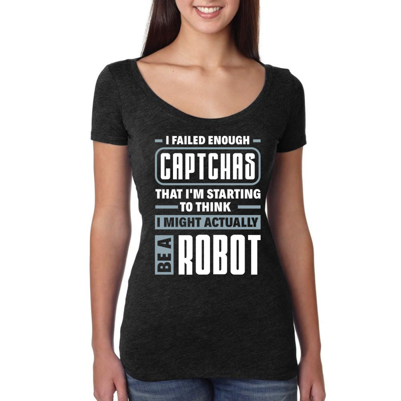 Robotics Engineering For Humanoid Robots Lovers Funny Quote (1) Women's Triblend Scoop T-shirt by takowudvarip | Artistshot