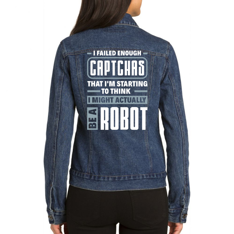 Robotics Engineering For Humanoid Robots Lovers Funny Quote Ladies Denim Jacket by chiwentenango | Artistshot