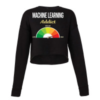 Funny Addict Machine Learning Cropped Sweater | Artistshot