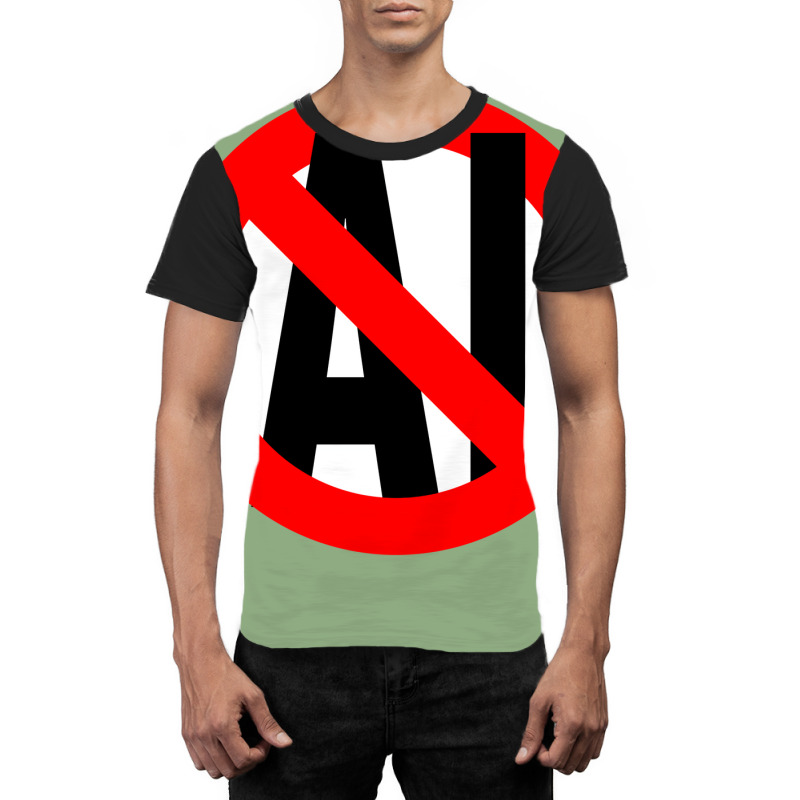 Not Ai Graphic T-shirt | Artistshot