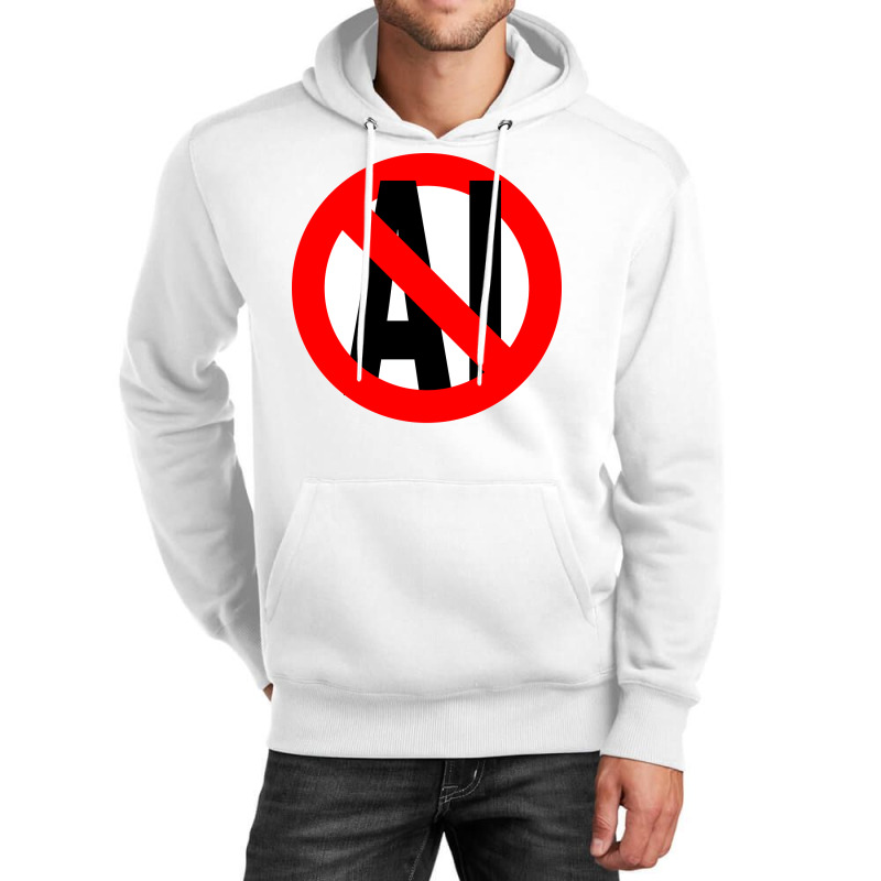 Not Ai Unisex Hoodie | Artistshot