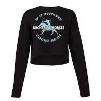 Archery Horses Archer Love Cropped Sweater | Artistshot