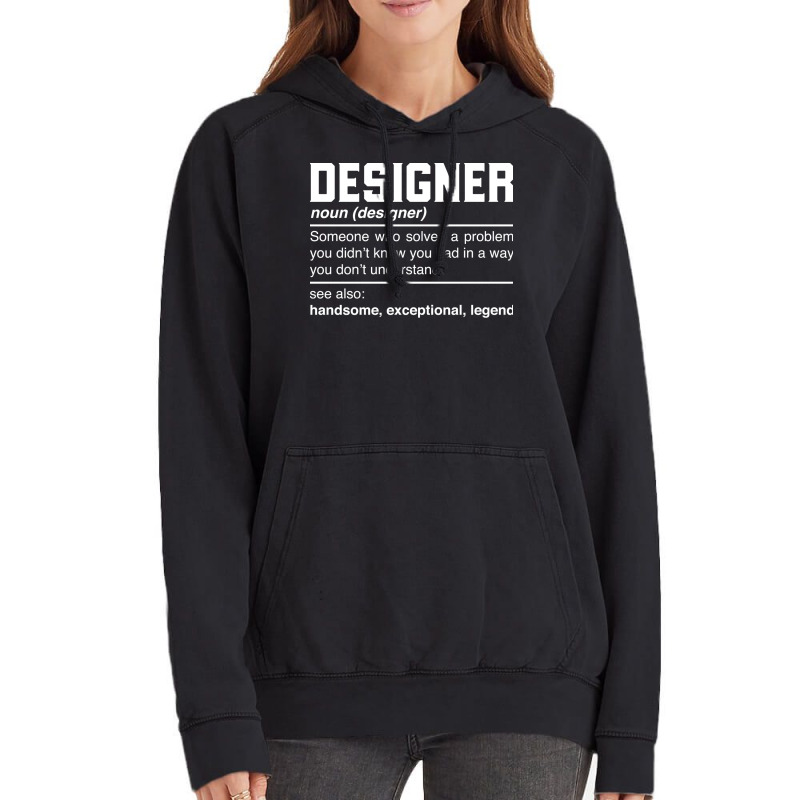 Designer Definition Design Planner Deviser Architect Noun Vintage Hoodie | Artistshot