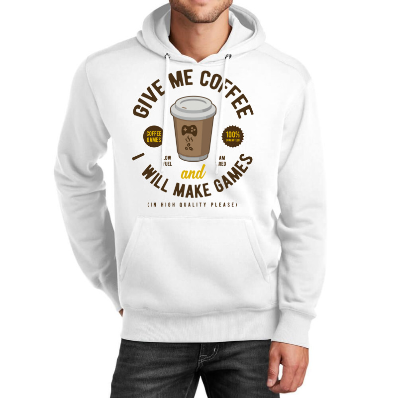 Game Developer Give Me Coffee Unisex Hoodie by cordtssantunw | Artistshot