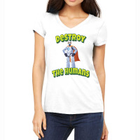 Destroy The Humans Women's V-neck T-shirt | Artistshot