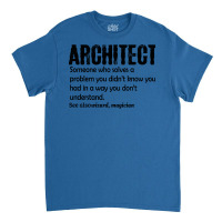 Architect Cool Classic T-shirt | Artistshot