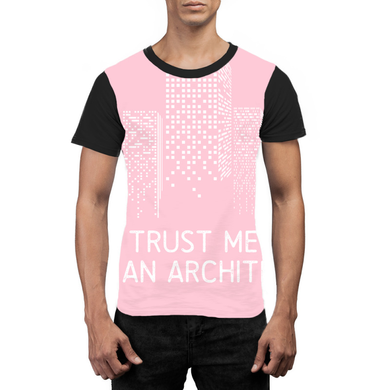 Trust Me Im An Architect Red Graphic T-shirt | Artistshot