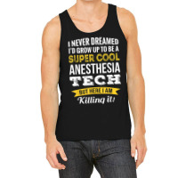 Anesthesia Tech Tshirt Gifts Funny T Shirt Tank Top | Artistshot