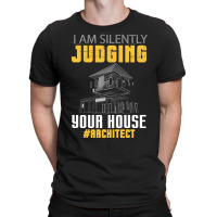 Im Silently Judging Your House Funny Architect Vintage T-shirt | Artistshot