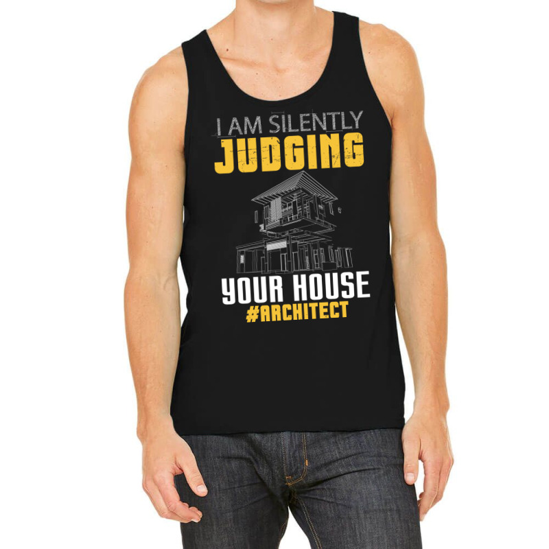 Im Silently Judging Your House Funny Architect Vintage Tank Top | Artistshot