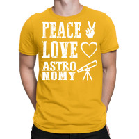 Peace Love Astronomy Stars T-shirt | Artistshot