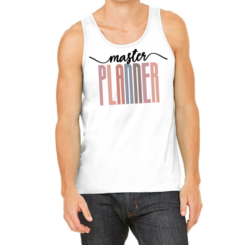 Master Planner Tall Font Contrast On White Design Tank Top | Artistshot