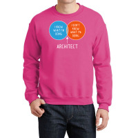 Architect I Dont Know What Im Doing Twocolor Diagram Girl Crewneck Sweatshirt | Artistshot