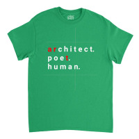 Architect Poet Human Hipster Classic T-shirt | Artistshot