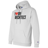 Architect Wife Husband Gifts For Her Girl Champion Hoodie | Artistshot