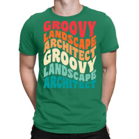 Groovy Landscape Architect Vintage Retro 60s 70s 80s Vibes Retro T-shirt | Artistshot