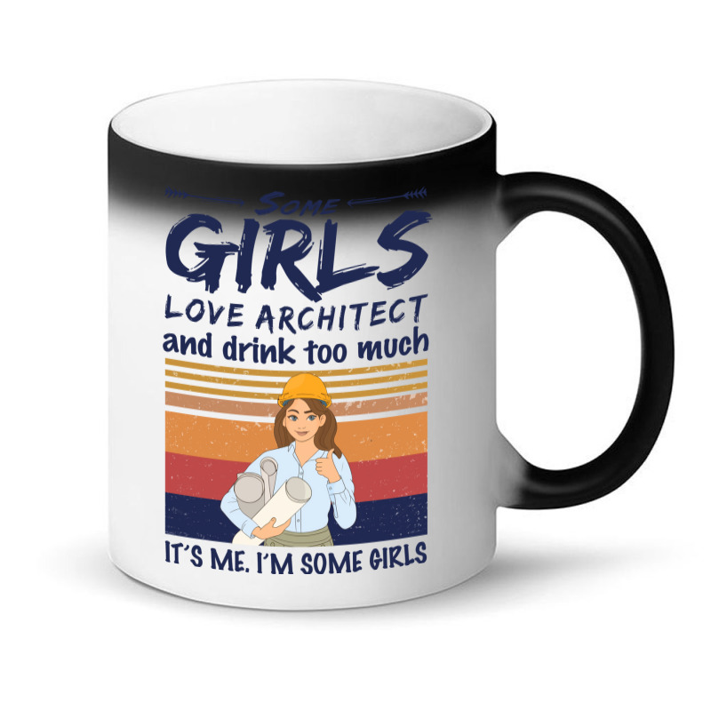 Some Girls Love Architect And Drink Too Much Vintage Nature Magic Mug | Artistshot