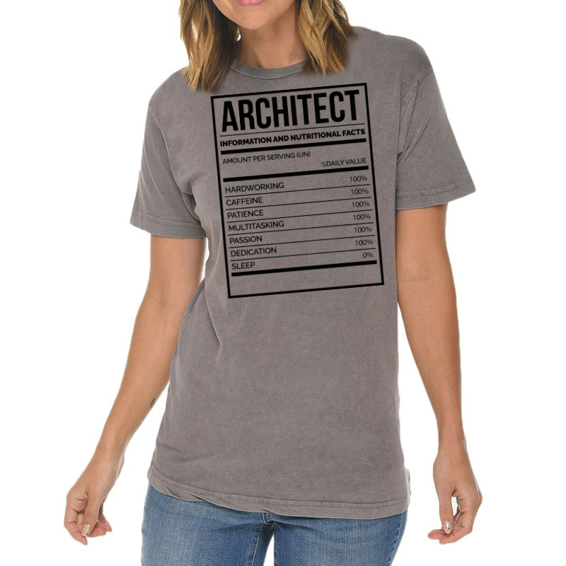 Awesome And Funny Nutrition Label Architect Architects Architecture Sa Vintage T-shirt | Artistshot