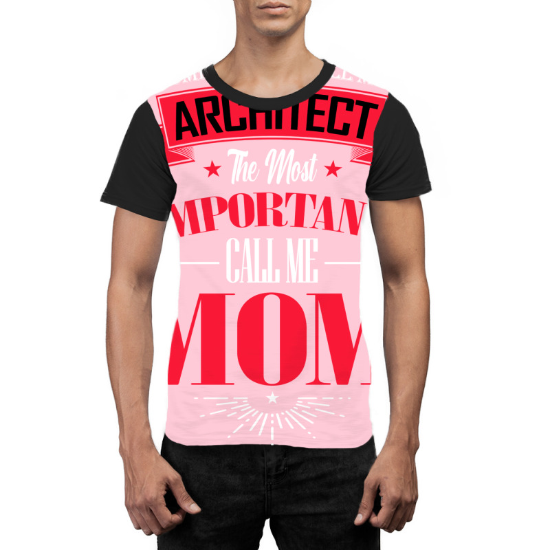 Some People Call Me Architect The Most Important Call Me Mom Retro Graphic T-shirt | Artistshot