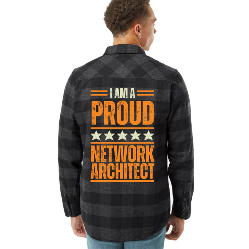 Proud Network Architect Music Flannel Shirt | Artistshot