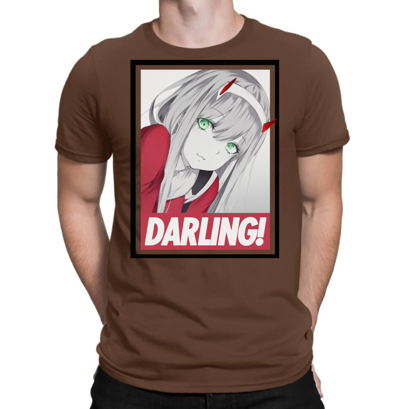 Darling! T-Shirt by zakerincute9 | Artistshot