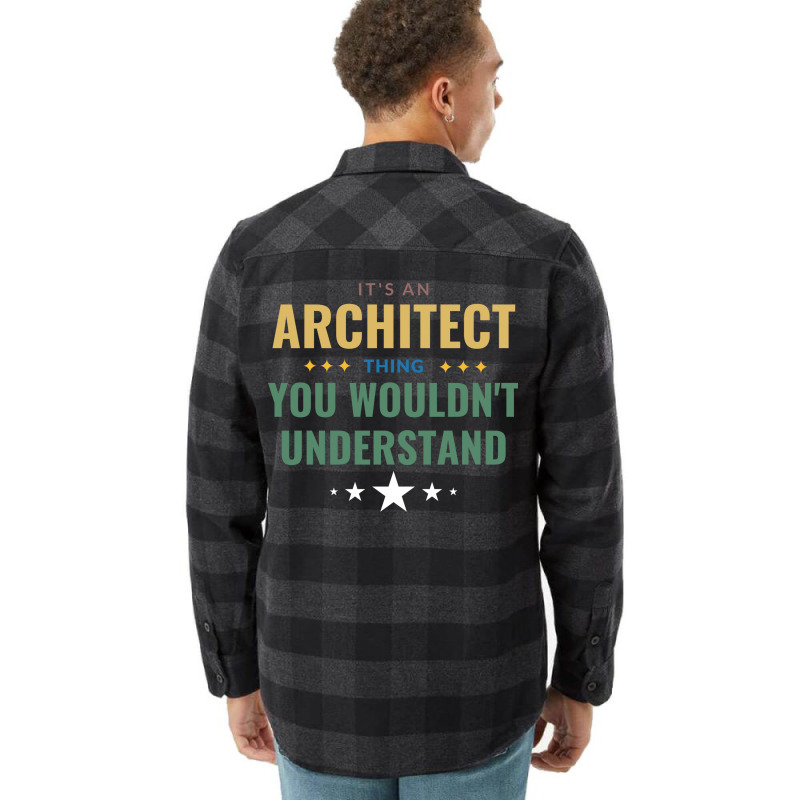 Its An Architect Thing Green Flannel Shirt | Artistshot