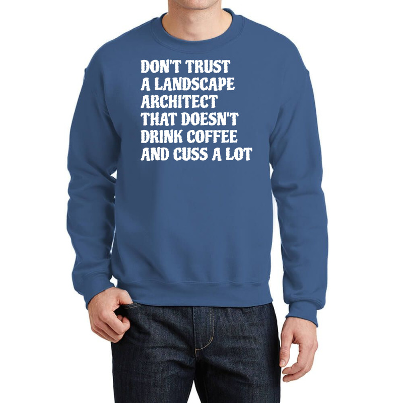 Landscape Architect That Drink Coffee Cuss A Lot Hippie Crewneck Sweatshirt | Artistshot