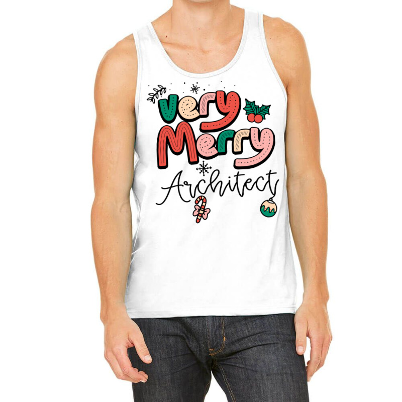 Very Merry Architect Christmas Humor Tank Top | Artistshot