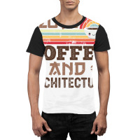 I Love Coffee And Architecture Retro Sunset Gift Quote Graphic T-shirt | Artistshot