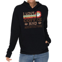 I Love Coffee And Architecture Retro Sunset Gift Quote Lightweight Hoodie | Artistshot