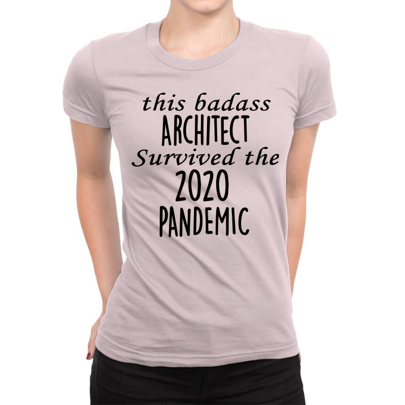 This Badass Architect Survived The 2020 Pandemic Red Ladies Fitted T-shirt | Artistshot