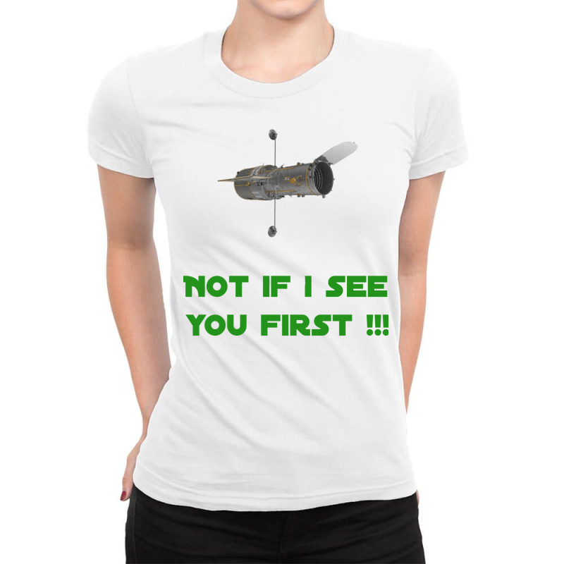 See You First Hubble Design Girl Ladies Fitted T-Shirt by tolebchihebk | Artistshot