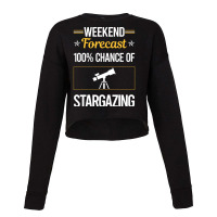 Funny Weekend Stargazing Stargaze Humor Cropped Sweater | Artistshot