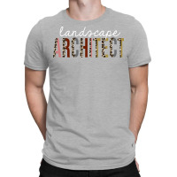 Landscape Architect Leopard Print Funny Gift Aesthetic T-shirt | Artistshot