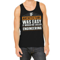 Architect Architects If Architecture Was Easy Job Hippie Tank Top | Artistshot