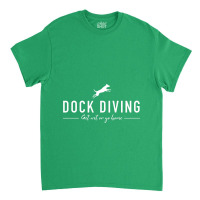 Dock Diving Dog Training Classic T-shirt | Artistshot