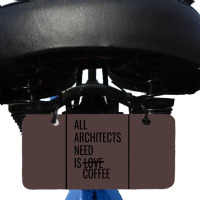 All Architects Need Is Love Coffee Cute Bicycle License Plate | Artistshot