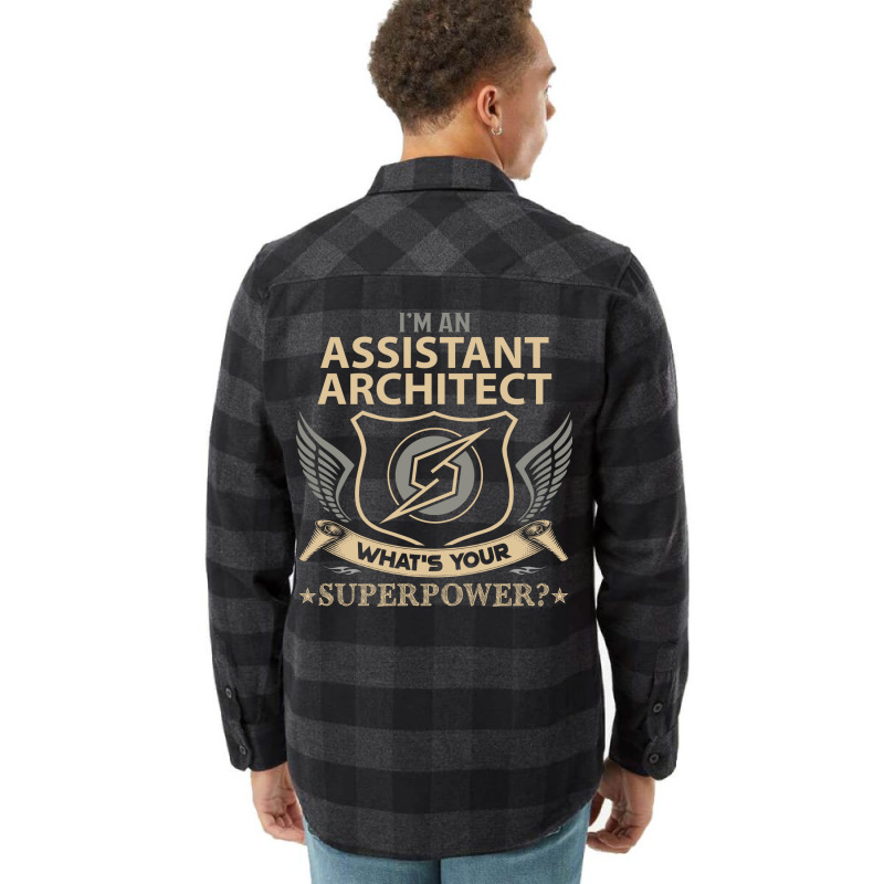 Assistant Architect T  Superpower Gift Item Tee Flannel Shirt | Artistshot