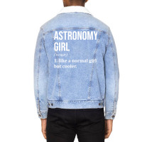 Funny And Awesome Definition Style Saying Astronomy Astronomist Astron Unisex Sherpa-lined Denim Jacket | Artistshot