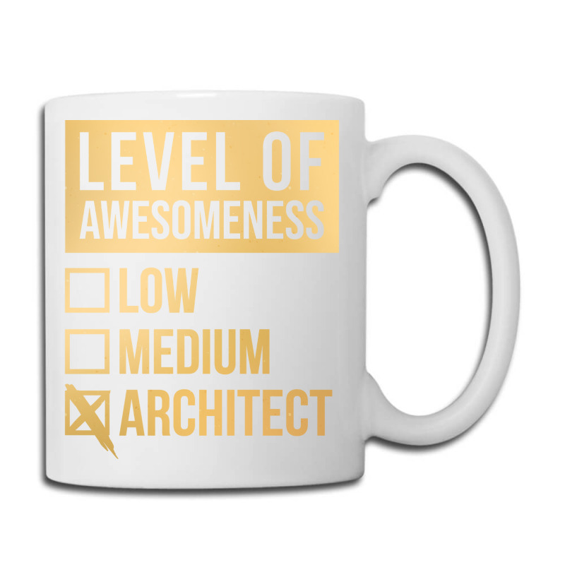 Awesome And Funny Level Of Architect Architects Architecture Gift Gift Coffee Mug | Artistshot