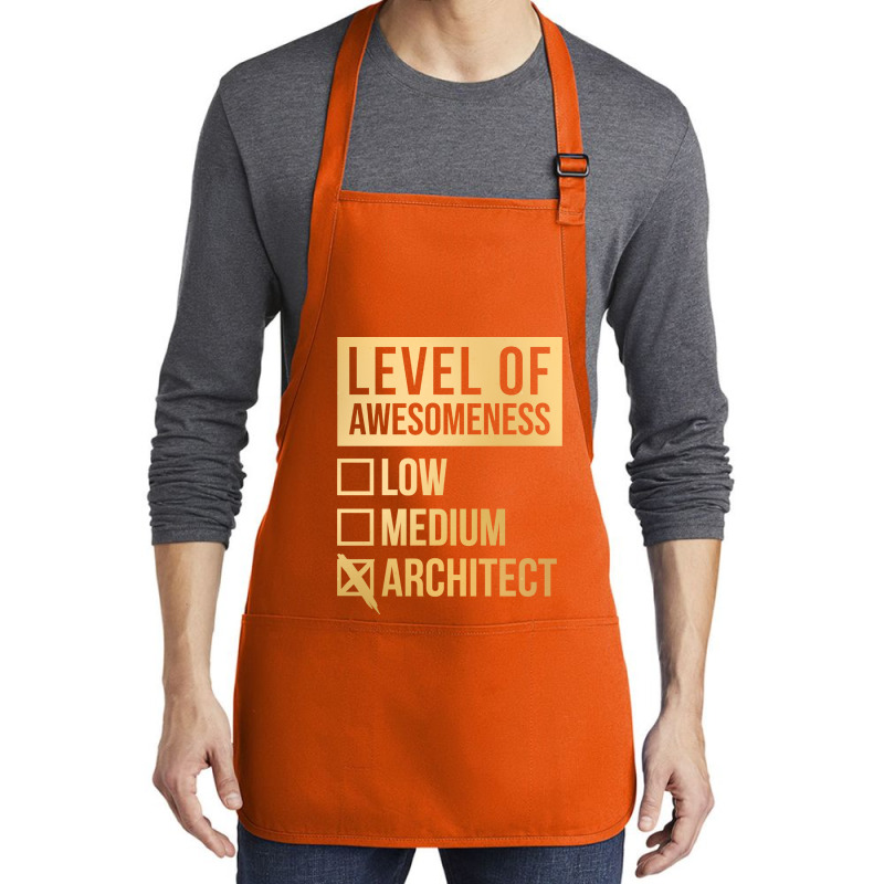 Awesome And Funny Level Of Architect Architects Architecture Gift Gift Medium-length Apron | Artistshot