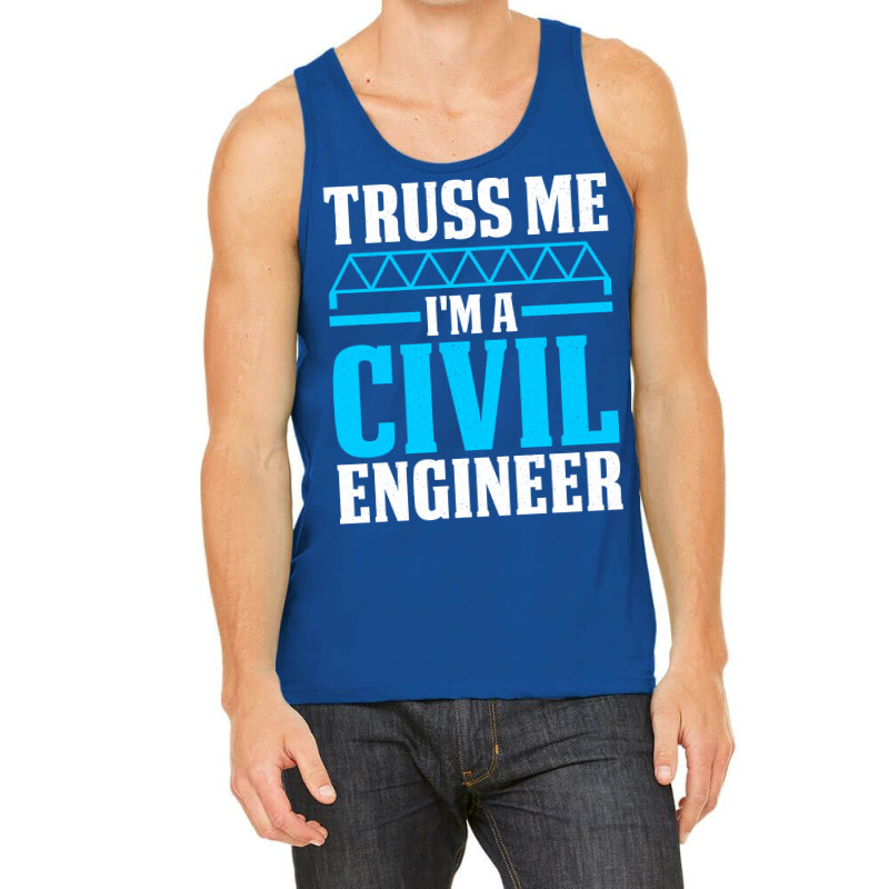 Funny Engineer Student Civil Engineering Gift Cool Tank Top | Artistshot