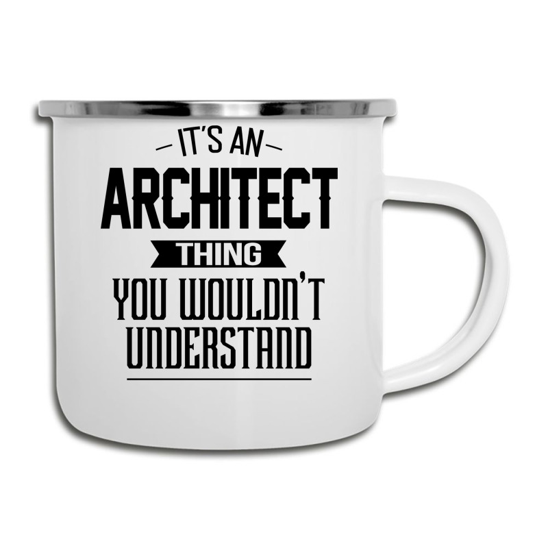 Its An Architect Thing You Wouldnt Understand Nostalgia Camper Cup | Artistshot