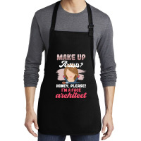 Make Up Artists Honey Please Face Architect Hipster Medium-length Apron | Artistshot