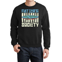 Flat Earth Society Earth Planet Space Lover Crewneck Sweatshirt | Artistshot