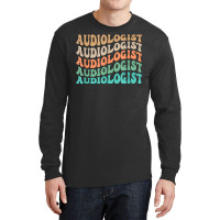 Groovy Audiologist Audiology Audiologists T Shirt Long Sleeve Shirts | Artistshot