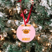 My Broom Broke So Now Im A Architect Architect Halloween Gift Girl Ornament | Artistshot